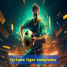 fortune tiger simulador